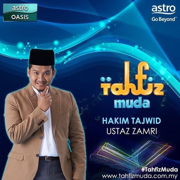 Ustaz Zamri Hakim Tajwid Tahfiz Muda Astro Oasis